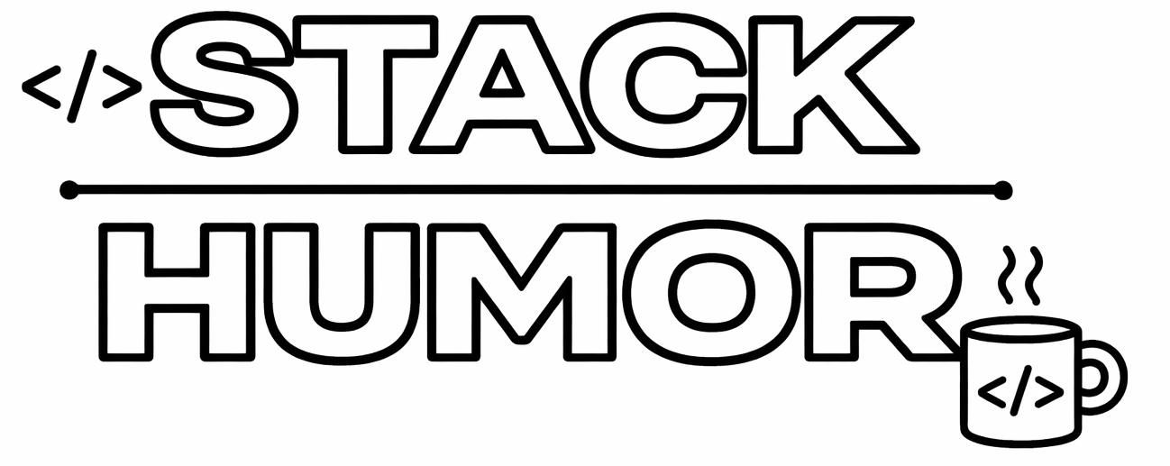 StackHumor